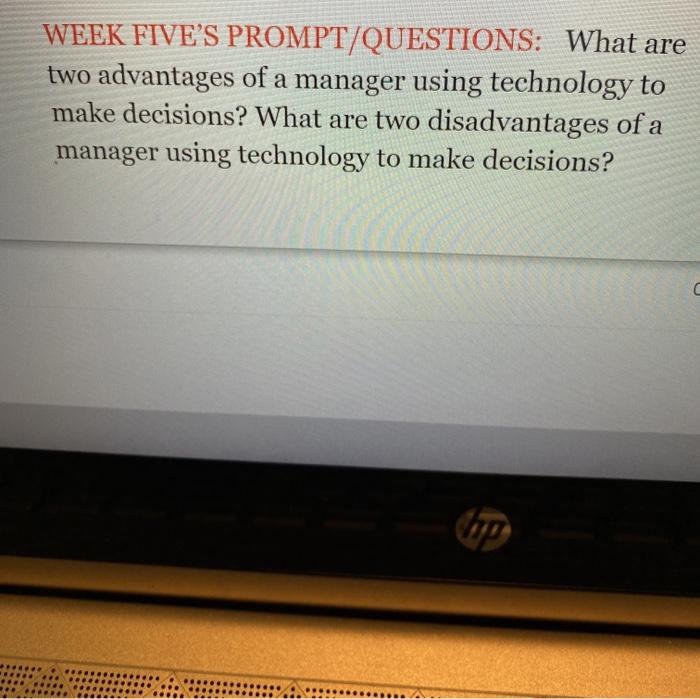 WEEK FIVES PROMPT/QUESTIONS: What are two