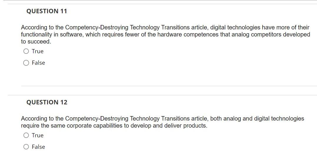 According to the Competency-Destroying Technology