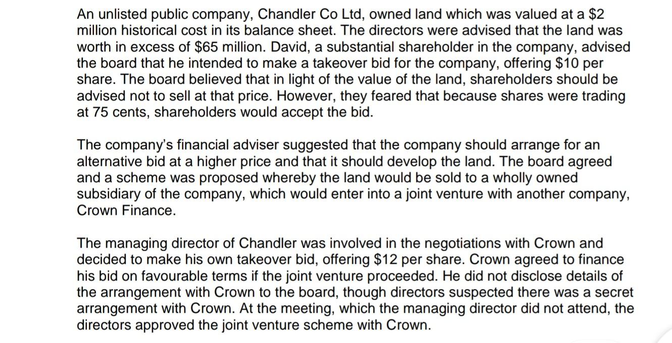 An unlisted public company, Chandler Co Ltd,
