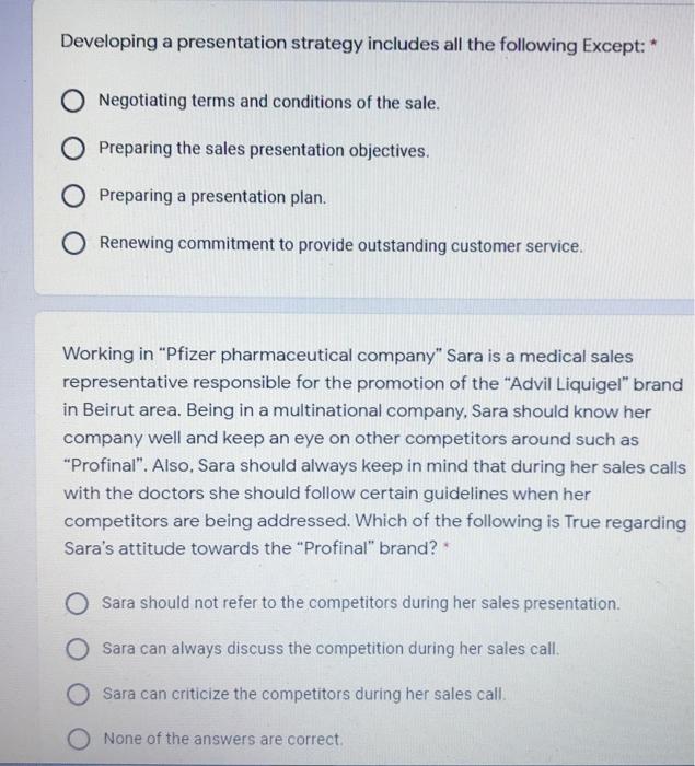 Developing a presentation strategy includes all