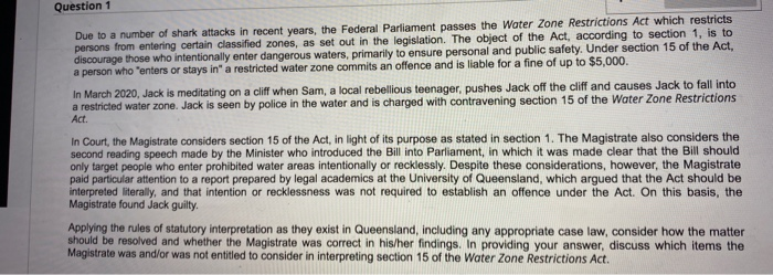 Question 1 Due to a number of shark attacks in