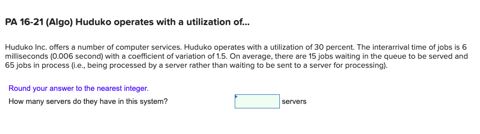 PA 16-21 (Algo) Huduko operates with a