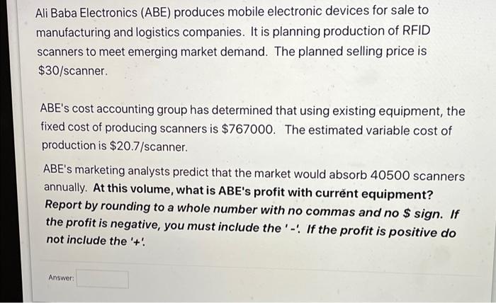 Ali Baba Electronics (ABE) produces mobile