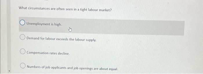 What circumstances are often seen in a tight