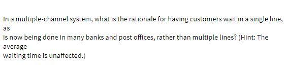 in a multiple-channel system, what is the