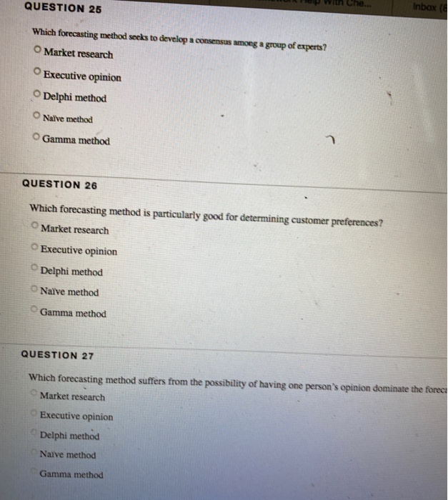 answer all he QUESTION 25 Inbox Which forecasting