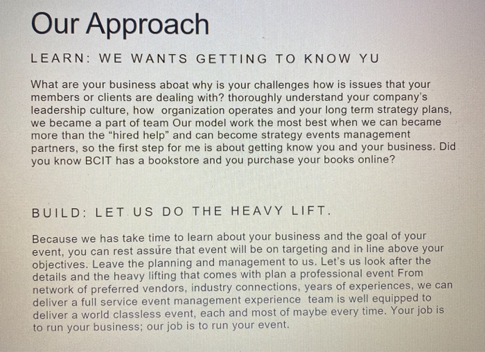 Find All Grammatic errors Our Approach LEARN: WE