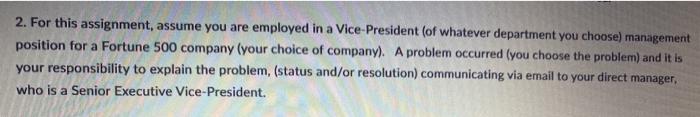 2. For this assignment, assume you are employed