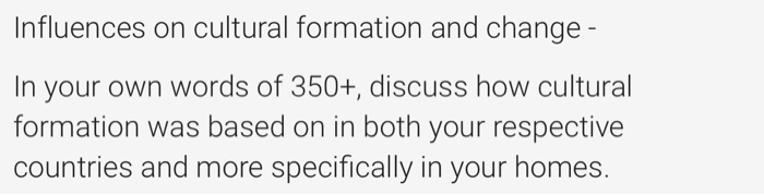 Influences on cultural formation and change - In