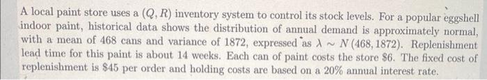 27&28 A local paint store uses a (Q, R) inventory