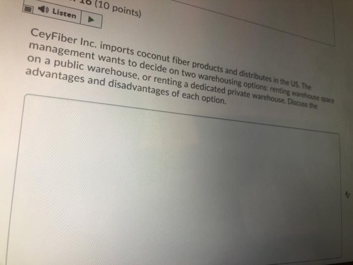 (10 points) Listen CeyFiber Inc. imports coconut