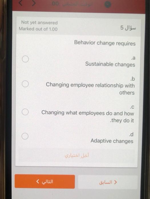 Not yet answered Marked out of 1.00 5 Behavior