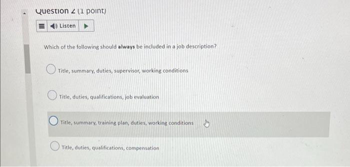 Question 2 (1 point) E Listen Which of the