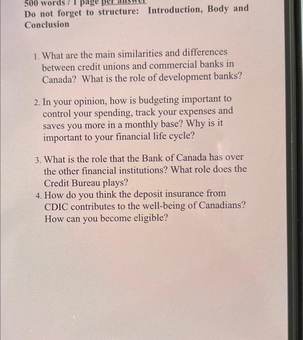 I page 500 words Do not forget to structure: