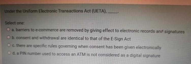 Under the Uniform Electronic Transactions Act