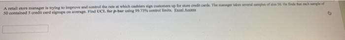 50 is sample A retail store manager is trying to