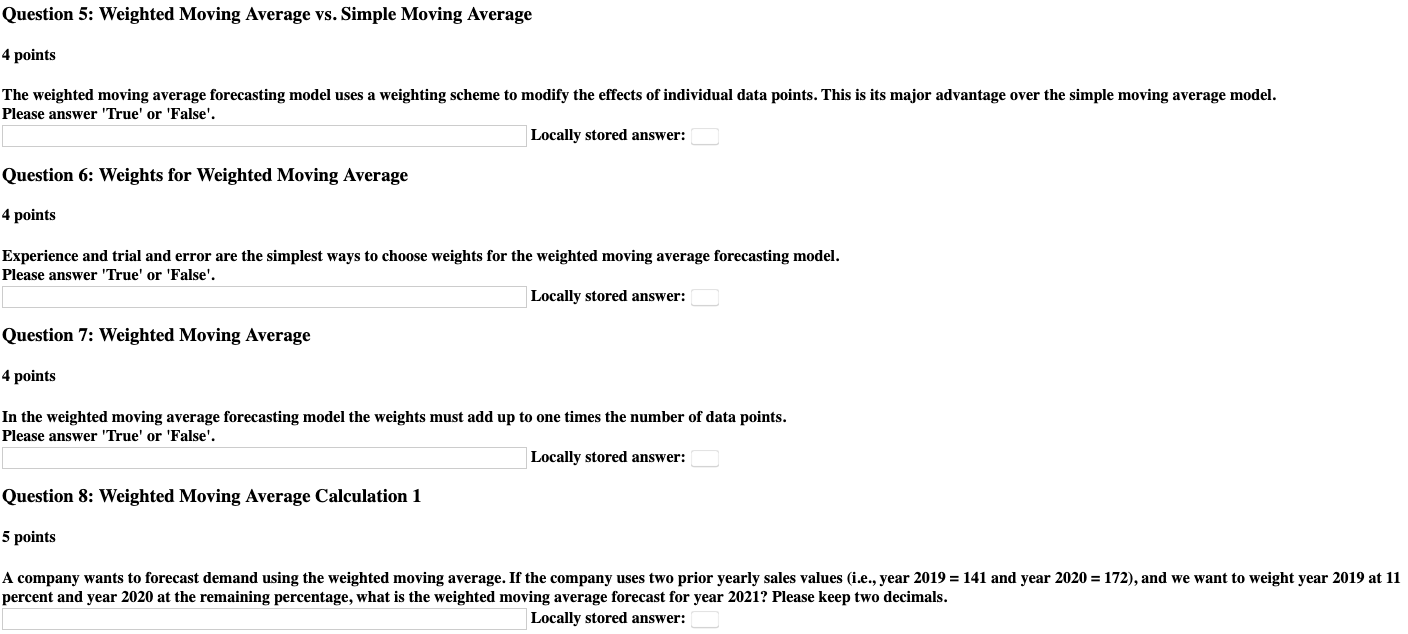 Question 5: Weighted Moving Average vs. Simple