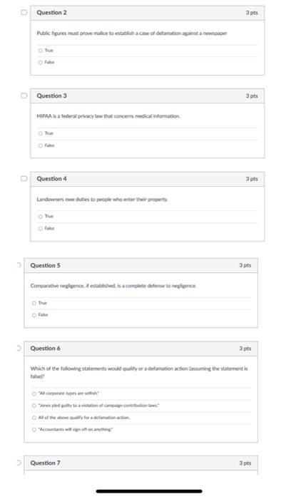 Question 2 3 pts Public feures mast prove mulice