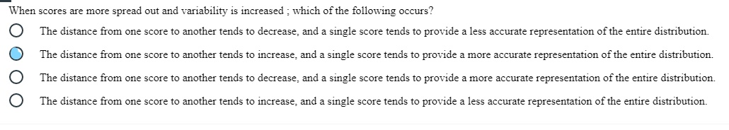 When scores are more spread out and variability