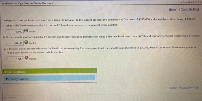 Problem 7-36 Algo (Process Choice Decisions)