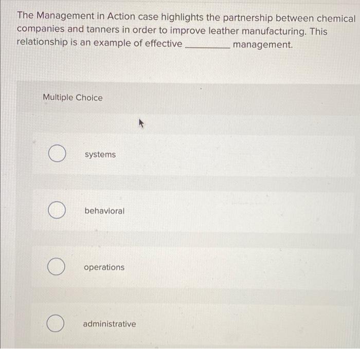 The Management in Action case highlights the