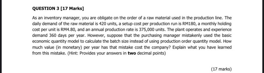 QUESTION 3 [17 Marks] As an inventory manager,