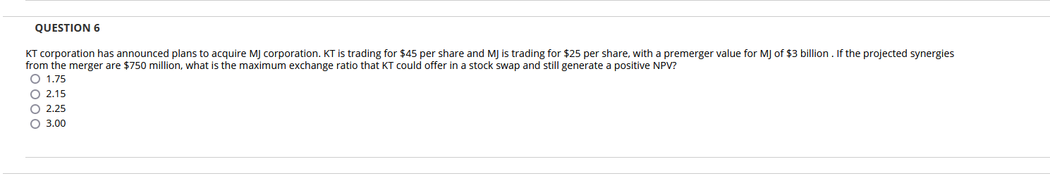 QUESTION 6 KT corporation has announced plans to