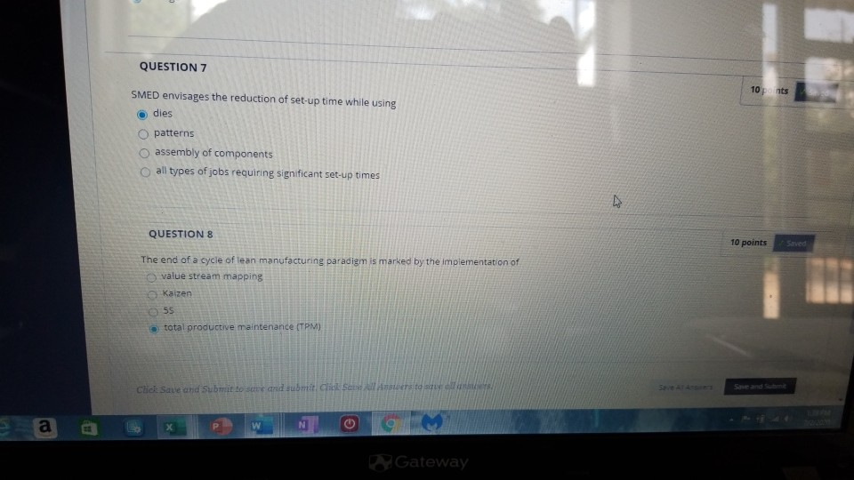 QUESTION 7 10 pats SMED envisages the reduction