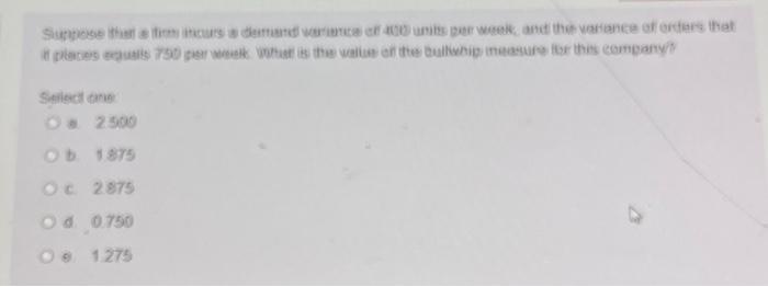 Seliect ane / 2500 b 1375 c 2875 d 0750 d 1.275