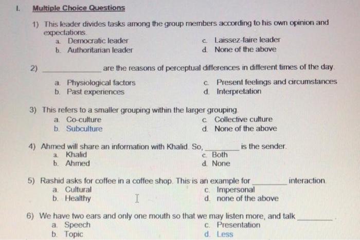 1. Multiple Choice Questions 1) This leader