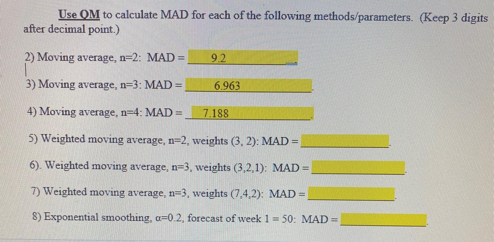 5) Weighted moving average, n=2, weights (3, 2):