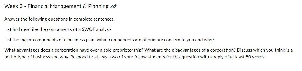 please solve it ASAP with all requirements Week 3