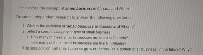 Let's explore the concept of small business in