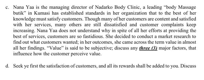 c. Nana Yaa is the managing director of Nadarko