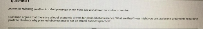 QUESTION 1 Answer the following questions in a