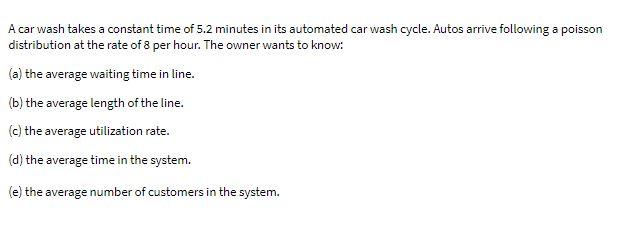 A car wash takes a constant time of 5.2 minutes