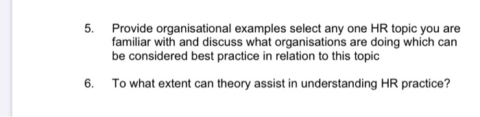 5. Provide organisational examples select any one