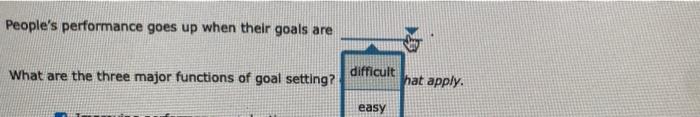 People's performance goes up when their goals are