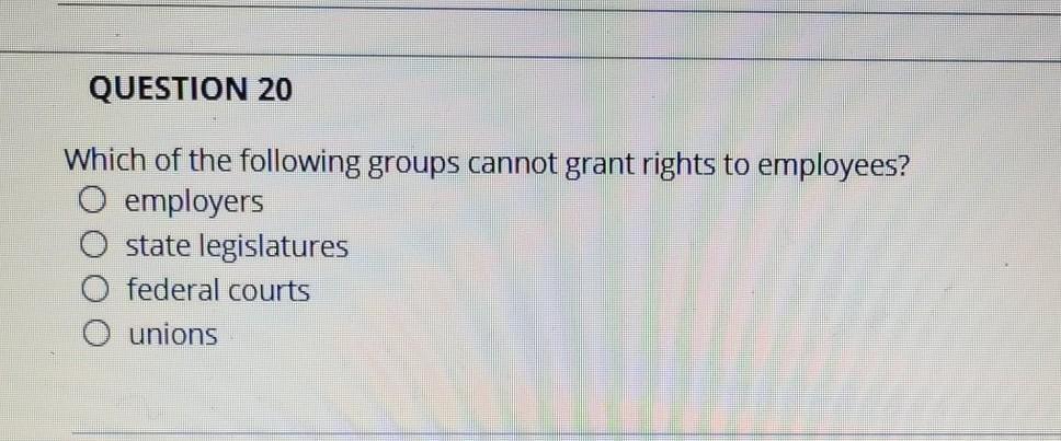 QUESTION 20 Which of the following groups cannot