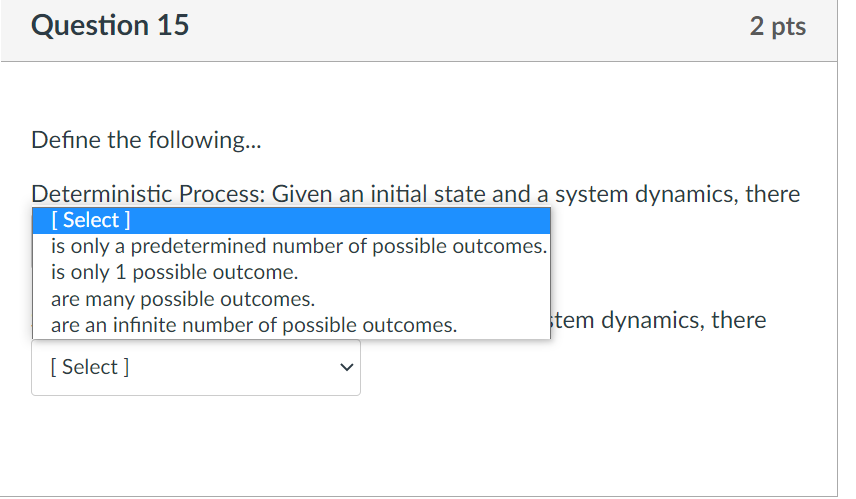 Question 15 2 pts Define the following...