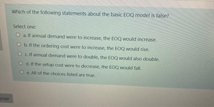 Which of the following statements about the basic