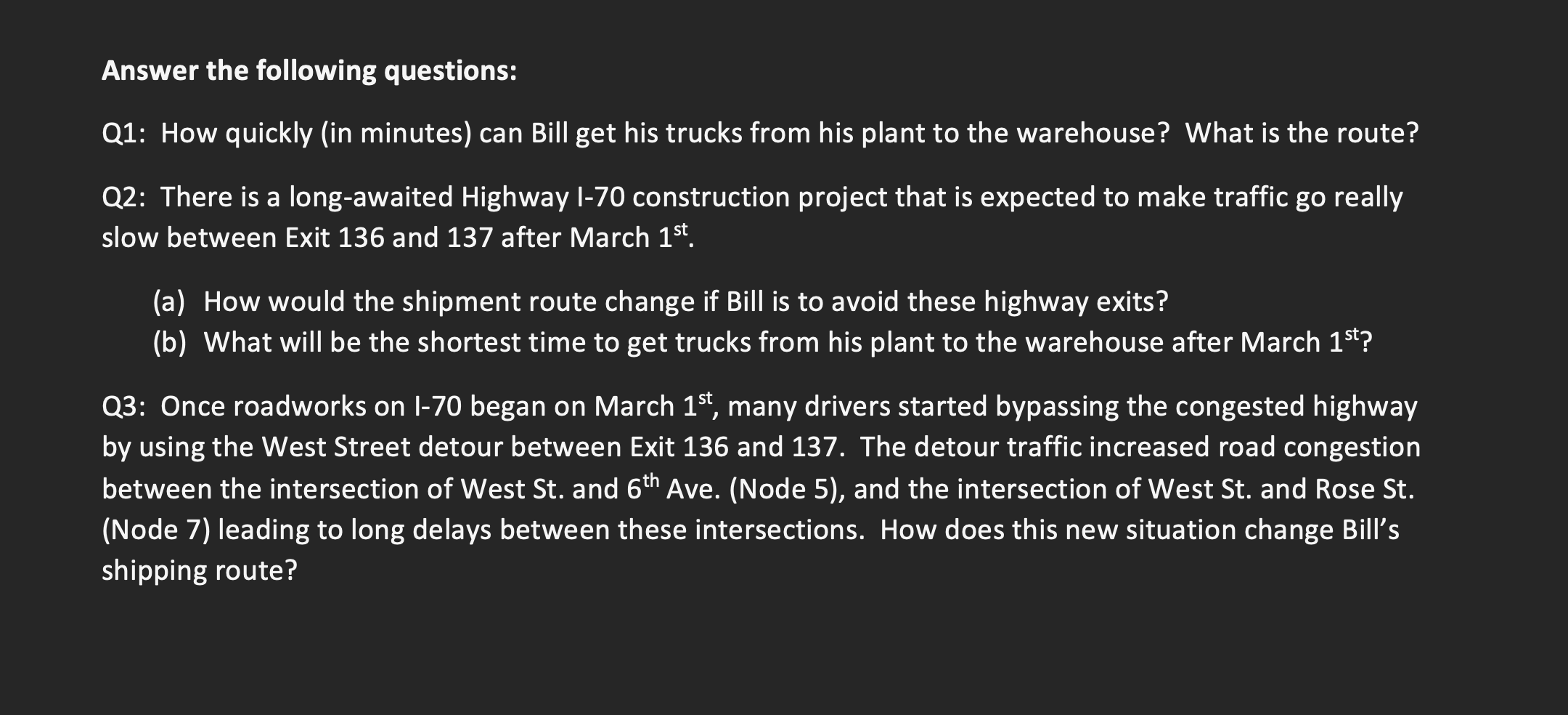 Help me answer 3 questions: SHIPMENT ROUTE