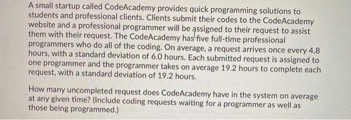 A small startup called CodeAcademy provides quick