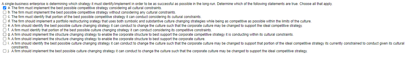 A single-business enterprise is determining which