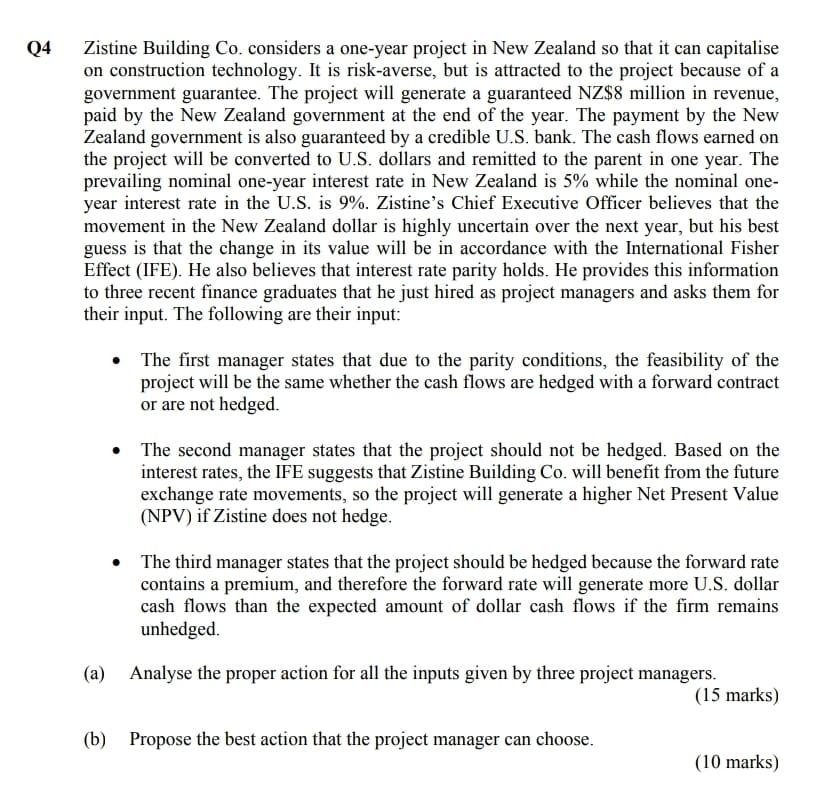 Zistine Building Co. considers a one-year project