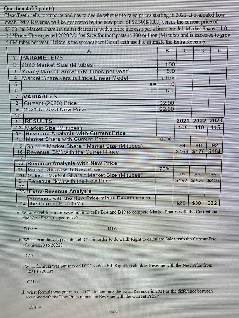 Question 4 (15 points) CleanTeeth sells