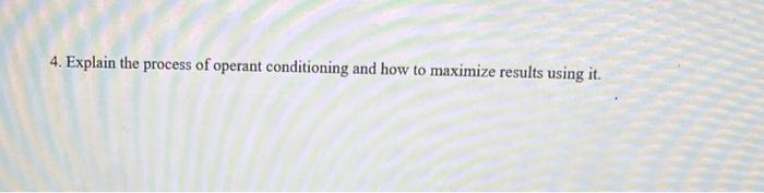 1 page 4. Explain the process of operant