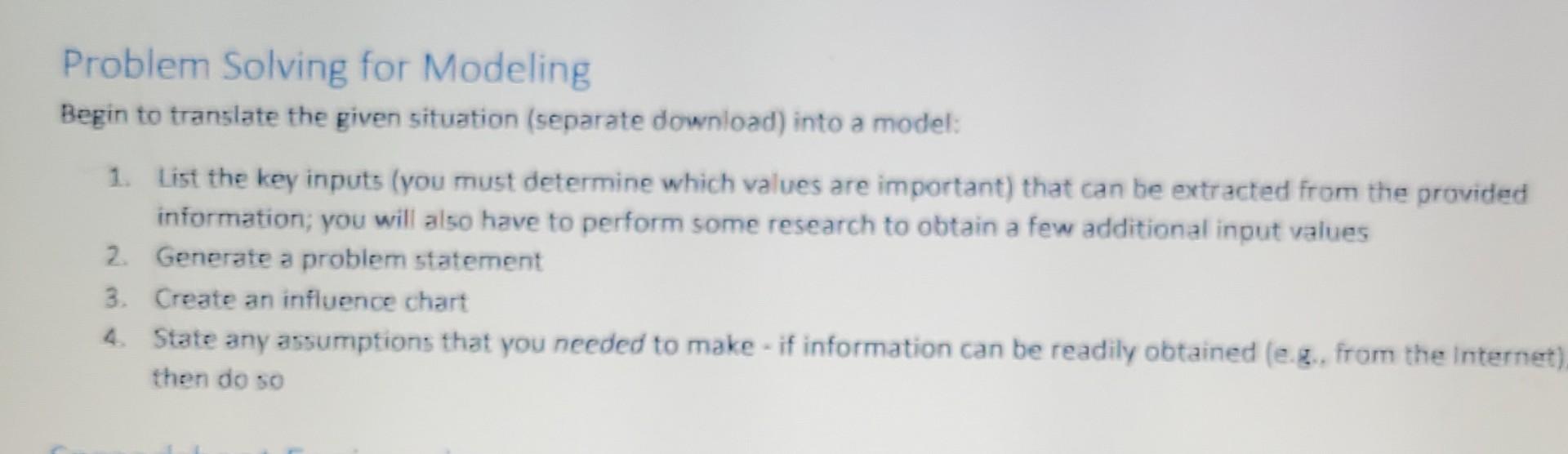 help Problem Solving for Modeling Begin to