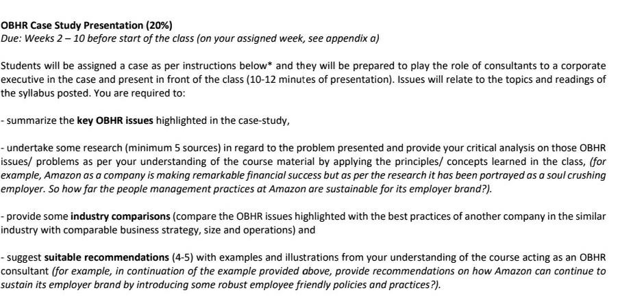 OBHR Case Study Presentation (20\%) Due: Weeks 2