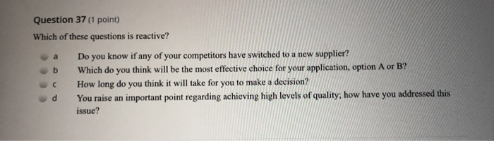 Question 4 (1 point) Which statement best